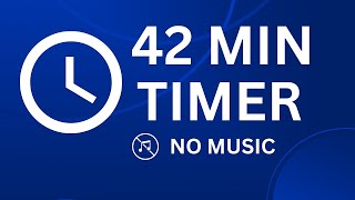 42 Minutes Timer Countdown | Timer 42 minutes - No Music #ticktoktimer