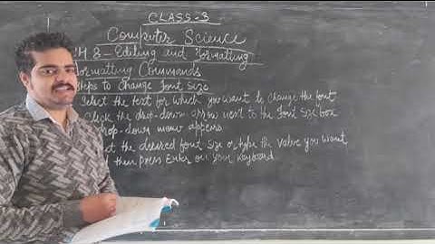 Std 3, Computer Science, CH 8- Editing and Formatting (Part 2)