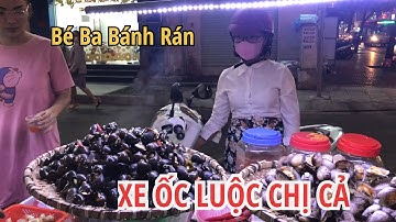 Bé ba bánh rán | Xe ốc hấp chị cả bất Ngờ gặp bé ba bánh rán tại địa chỉ cũ mới nhất