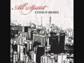 All Spent - A Stroke Of Brilliance