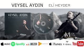 Veysel Aydın - Eli Heyder [official Video 2017] Resimi