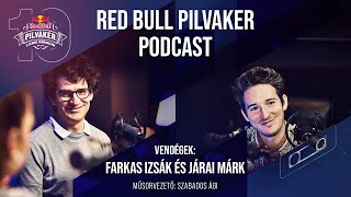 Red Bull Pilvaker Podcast - 6. adás - Járai Márk & Farkas Izsák - A zenéről