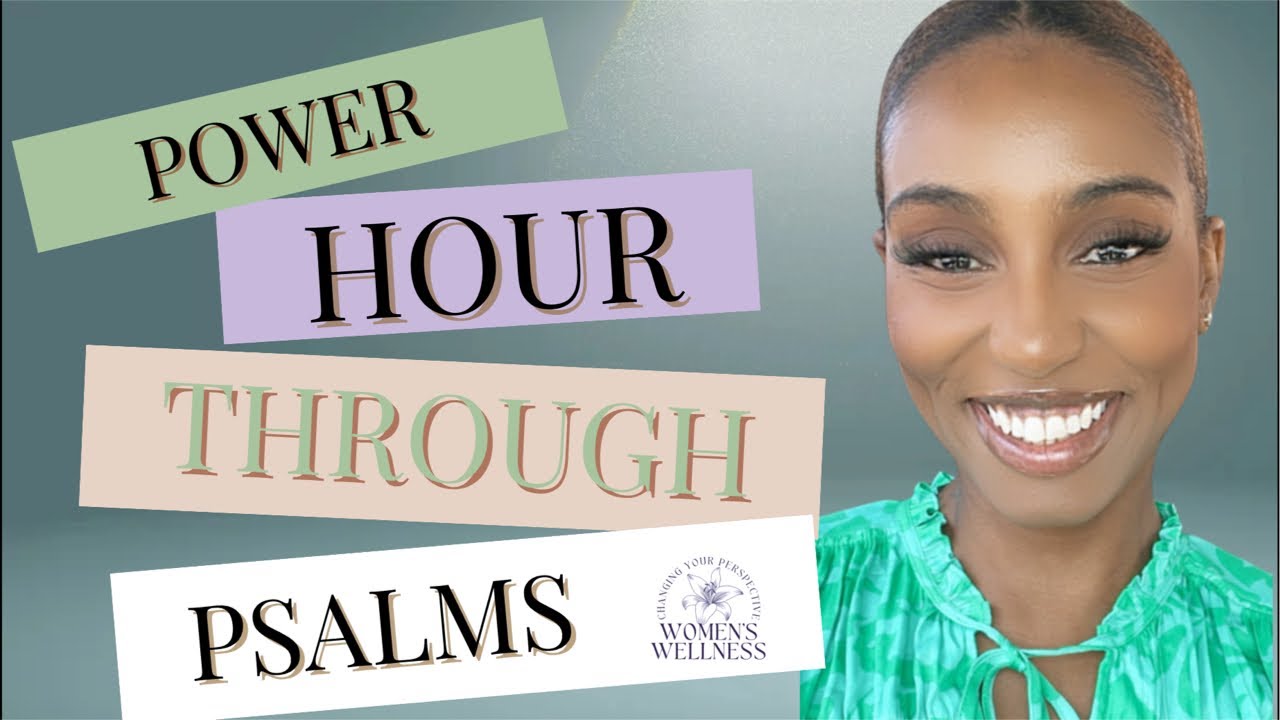 Power Hour Through Psalm 23 YouTube power-hour-through-psalm-23-youtube