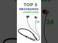 Top 5 Khatarnak Neckband between ₹1000 - ₹2000 me 🔥🔥🔥#shorts #viral #youtubeshorts #neckband