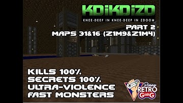 DOOM II (Knee-Deep in Knee-Deep in ZDoom) - Fast Ultra-Violence 100% Part 2 (Z1M9-Z1M4)