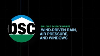 Wind-Driven Rain, Air Pressure, and Windows