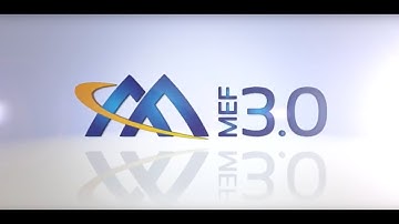 MEF Introduces MEF 3.0 Global Services Framework