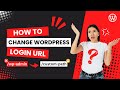 How to Change Your WordPress Login URL & Hide WP-Admin for Better Security