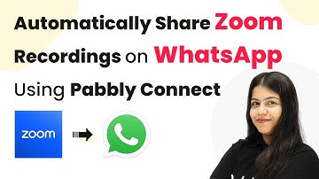 How to Automatically Share Zoom Recordings on WhatsApp Using Pabbly Connect