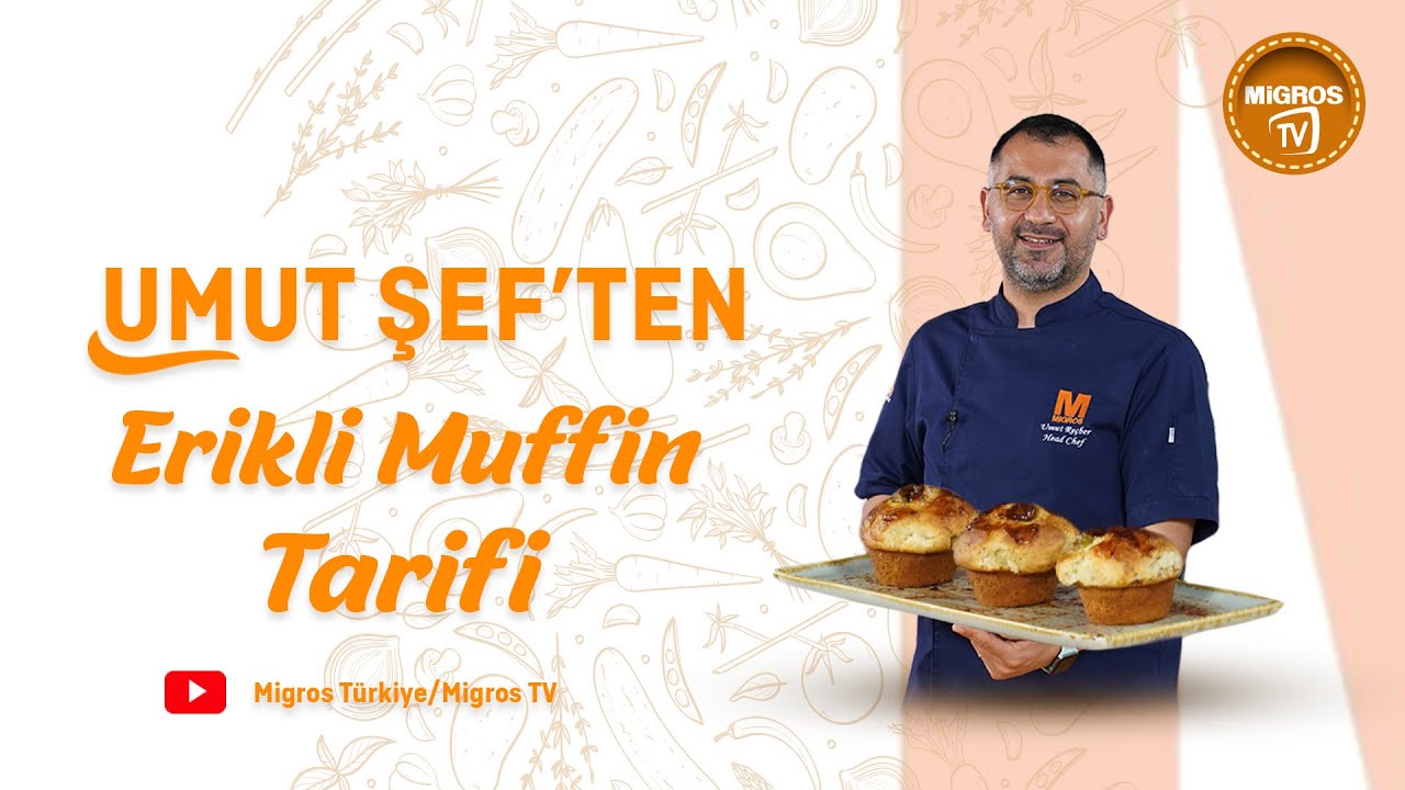 Umut Şef'ten Erikli Muffin Tarifi Umut Şef'ten Erikli Muffin Tarifi