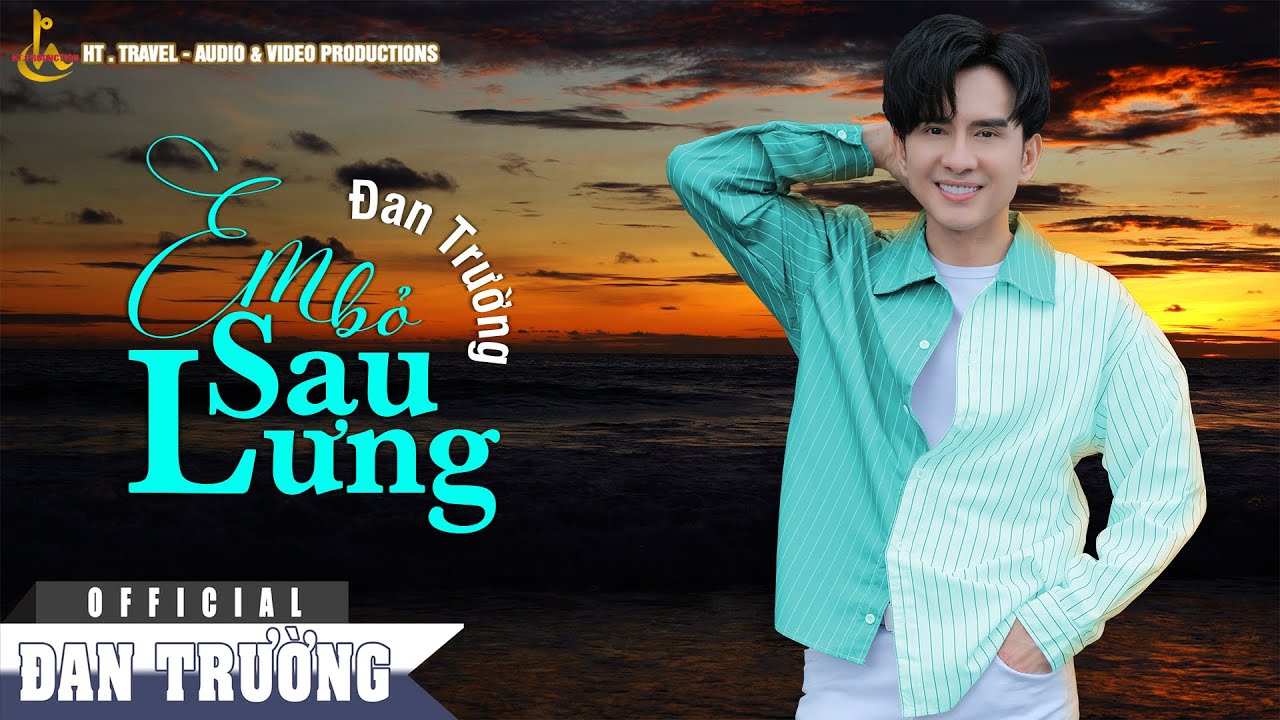 Em Bỏ Sau Lưng