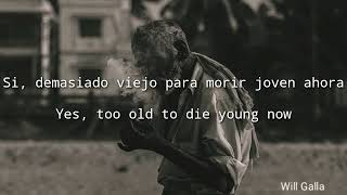 Brother Dege - Too Old to Die Young Sub Inglés - Español