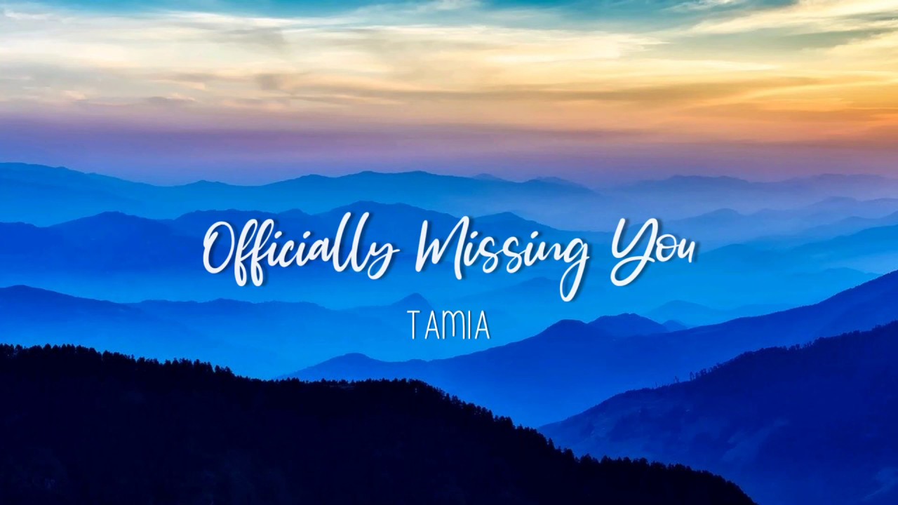 Officially Missing You Tamia Lyrics YouTube Officially missing you tamia lyrics youtube