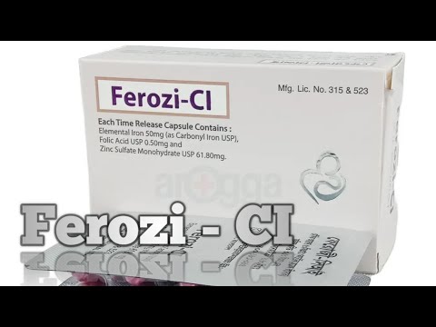 Ferozi - CI || ( Carbonyl iron +Folic acid + Zinc sulfate) || Ferozi - CI কিসের ঔষধ ||