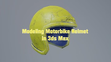 Creating a Motorbike Helmet in 3ds Max | 3ds Max V-Ray RIZOM UV Substance Painter Marmoset Toolbag