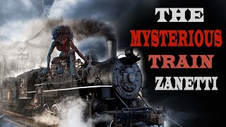 The Mysterious Train Zanetti | The Lost Train Mystery | Time Traveling Train
