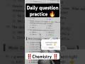 Day-47‼️Daily question practice for Neet‼️#neet #shorts #chemistry #trending #viral 🔥