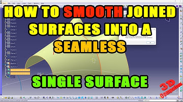 How to Smooth Joined Surfaces into a Seamless Single Surface in #catiav5