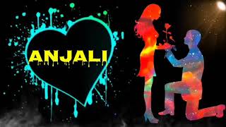 Anjali Name Statusanjali Name Love Whatsapp Statusanjali Name Art Video Anjali Ringtone Status