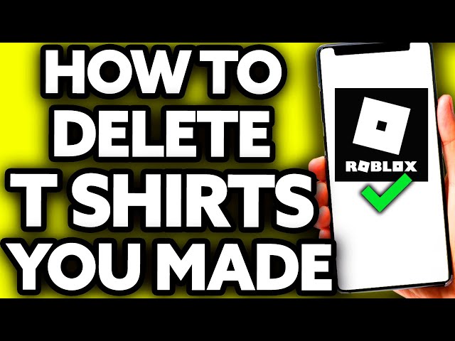 How To Delete Roblox T Shirts you Made 2023 