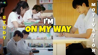 I'm on my way🔥Study Motivation From Kdrama📚 |  #motivation #studymotivation
