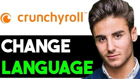 HOW TO CHANGE LANGUAGE IN CRUNCHYROLL 2023! (FULL GUIDE)