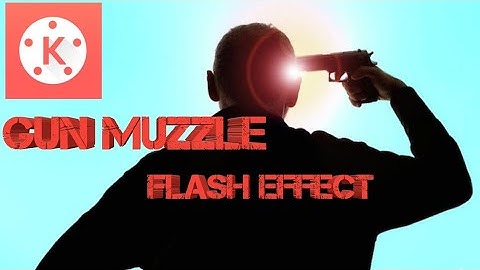 Gun muzzle flash effect /gun effect