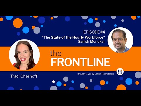 Frontline Podcast: Episode #4 - The State of the Hourly Workforce