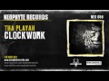 Tha Playah - Clockwork