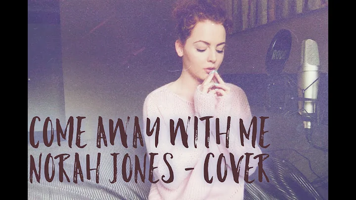 Come Away With Me | Norah Jones | Cover | Megan Ro...