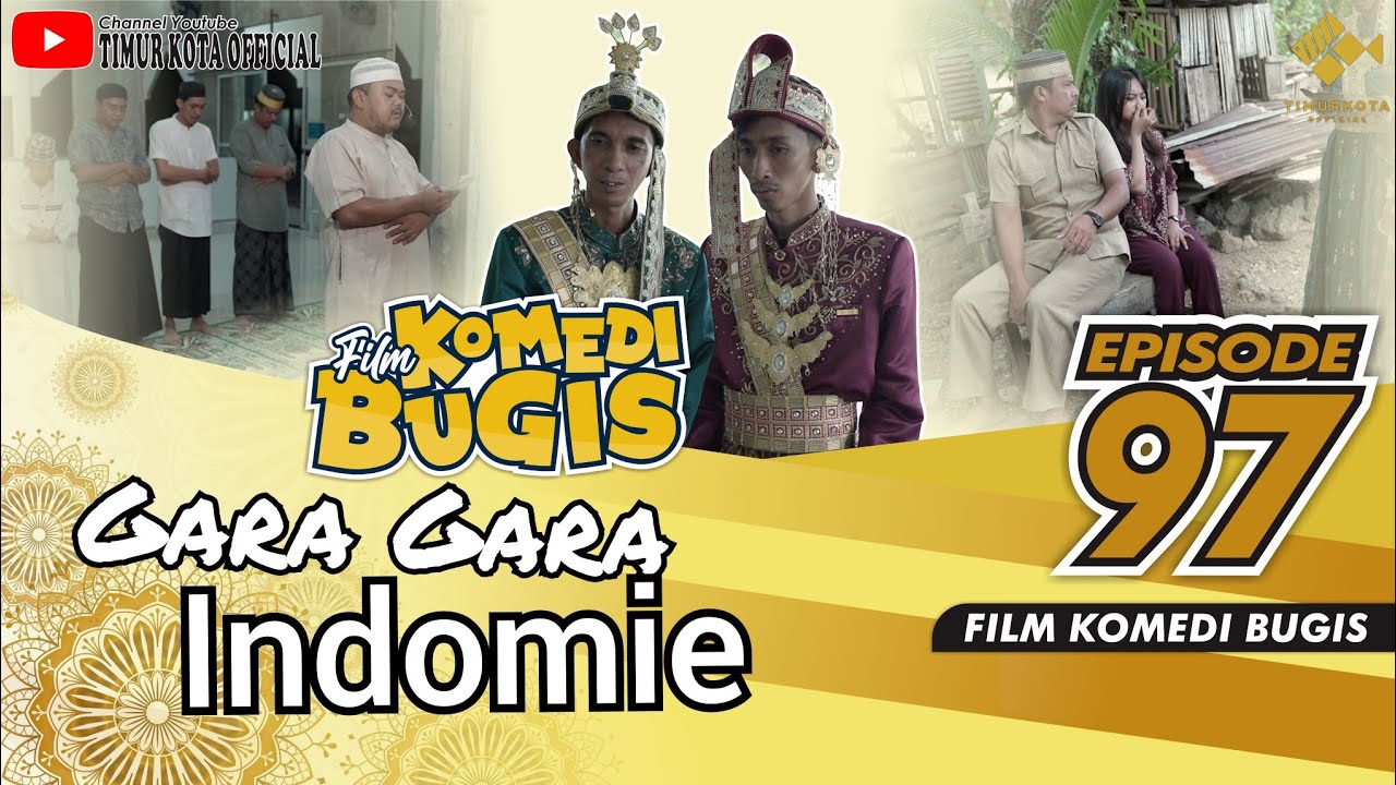 EPISODE 97 | Film komedi  bugis | Timur Kota official