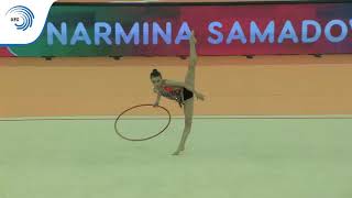 Narmina SAMADOVA (AZE) - 2018 Rhythmic Europeans, junior hoop final