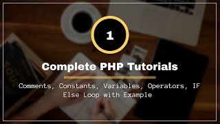 PHP 7.1 Tutorials - Part 1 👍 🔔🔥 🔥 🔥