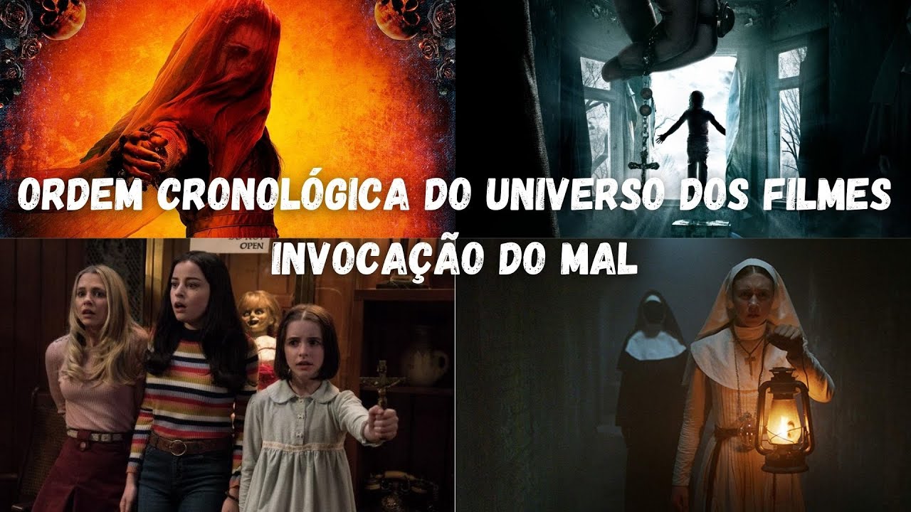Ordem Cronológica do Universo dos Filmes Invocação do Mal - YouTube