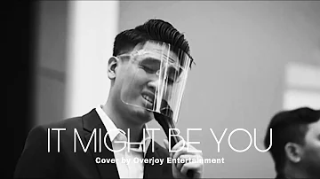 It Might Be You - Stephen Bishop Cover by Overjoy Entertainment