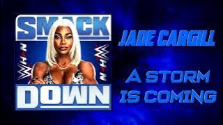 WWE: Jade Cargill - A Storm Is Coming [Entrance Theme]   AE (Arena Effects)