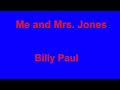 Me and Mrs  Jones  - Billy Paul - with lyrics