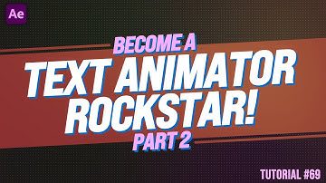 Ultimate Text Animators in After Effects | Part 2 Tutorial