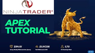 In Depth NinjaTrader & Apex Trader Funding Get Started Guide