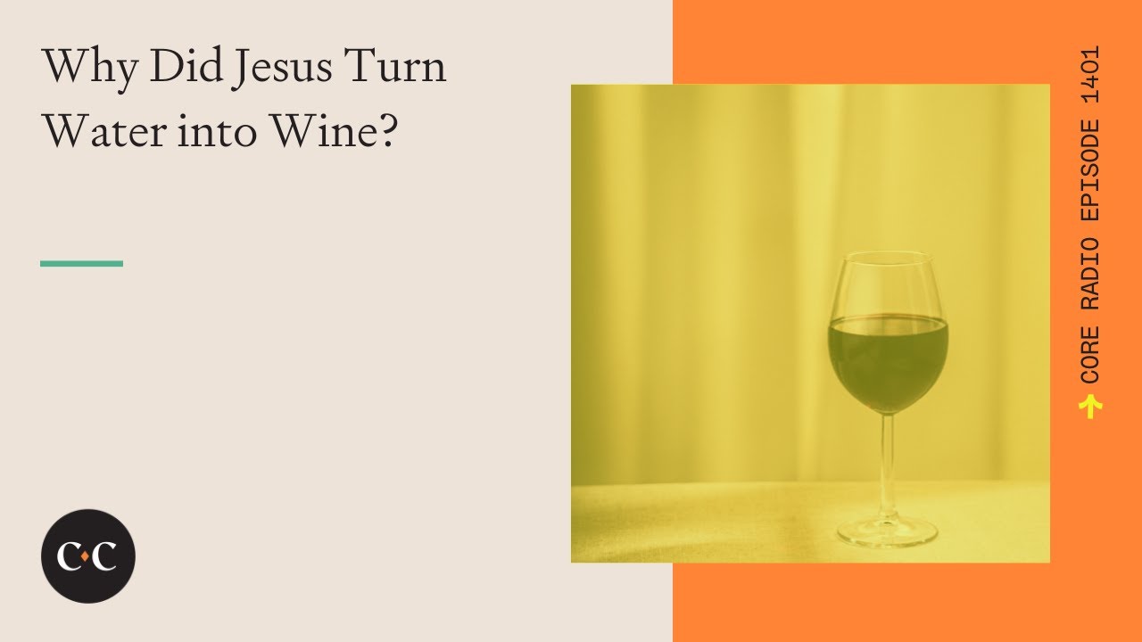 Why did jesus turn water into wine youtube