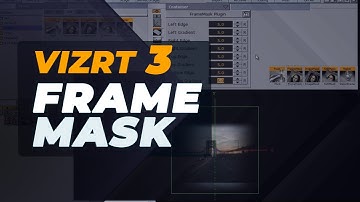 Vizrt 3 Frame Mask Shader