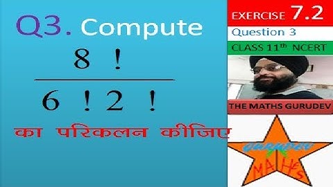 Exercise 7.2,Question 3,Class 11,Permutations and Combinations,NCERT solutions by THE MATHS GURUDEV,