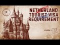 How to get Netherlands tourist visa | Netherlands family visa requirements |Apply Netherland visa
