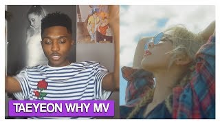 TAEYEON 태연 'Why' MV (REACTION) | Jayden Alexander