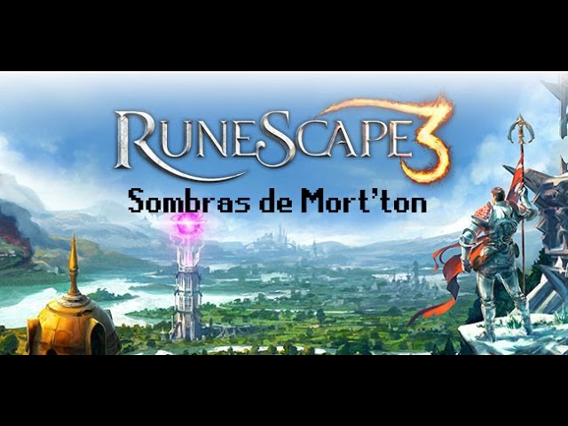 RUNESCAPE Sombras de Mort'ton 