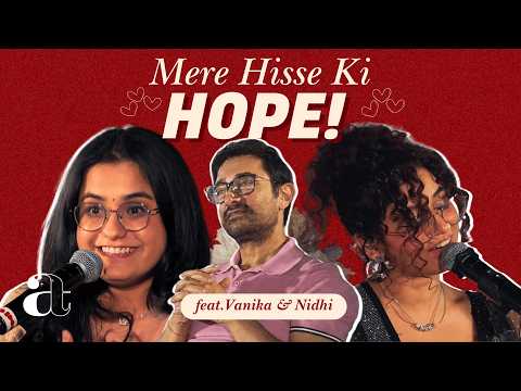 Mere Hisse Ki Hope! | Vanika Sangtani | Nidhi Wagle | Ek Din Ki Mehfil | Aamir Khan Talkies