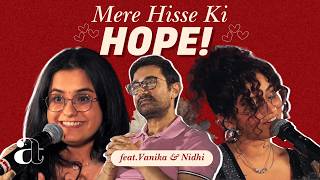 Mere Hisse Ki Hope! | Vanika Sangtani | Nidhi Wagle | Ek Din Ki Mehfil | Aamir Khan Talkies