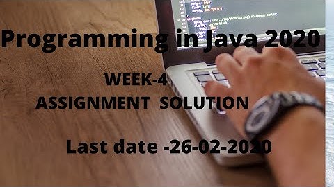 NPTEL || Programming in Java || MCQ Solution || Week-4 || 2020