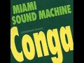 Gloria Estefan - Conga (25th Anniversary Mix) Miss Little Havana