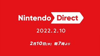 Nintendo Direct 2022.2.10